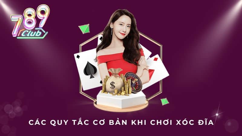 Các quy tắc cơ bản khi chơi Xóc đĩa