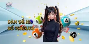 dan-de-10-so-789club-1